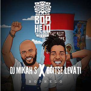 Bophelo (feat. Goitse Levati)