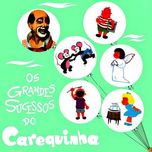 Os Grandes Sucessos Do Carequinha