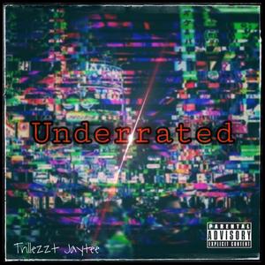 UNDERRATED (Explicit)