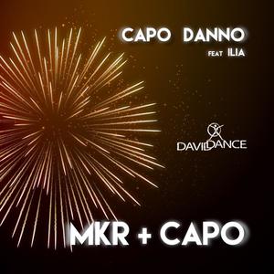 Capo Danno (feat. Ilia) (Radio Edit)