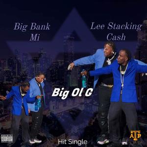 Big OL G (Explicit)