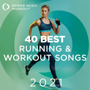 40 Best Running & Workout Songs 2021 (nonstop Workout Music 126-168 BPM)