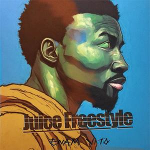 Juice Freestyle (Explicit)