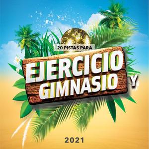 20 Pistas Para Ejercicio y Gimnasio 2021