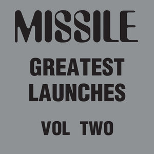 Missile Greatest Launches Vol 2