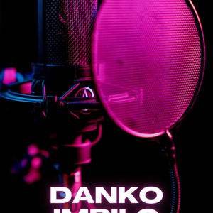 DANKO IMPILO Ep