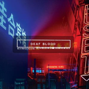 Deaf Blood (feat. Chris Connelly & Reeves Gabrels)
