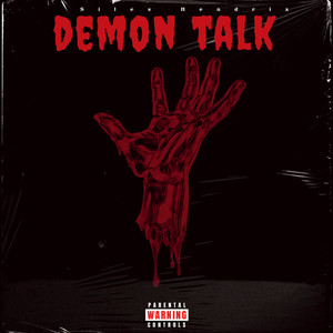 Demon Talk (Freestyle) [Explicit]