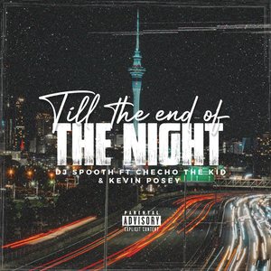 Till The End Of The Night (Explicit)
