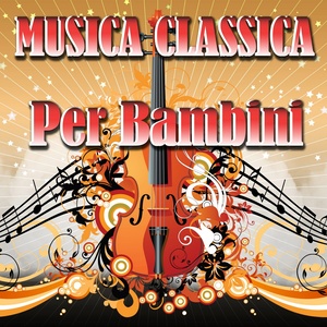 Musica classica per bambini