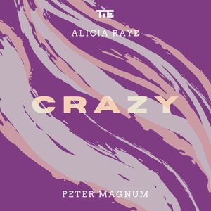 Crazy (Explicit)