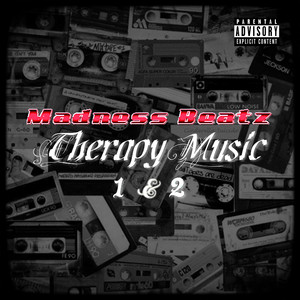 Therapy Music 1 & 2 (Explicit)