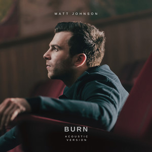 Burn (Acoustic Version)