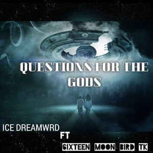 Questions for the Gods