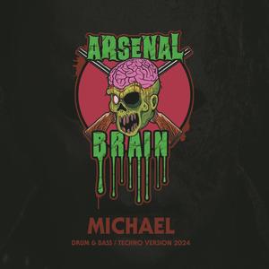Michael (Drum & Bass / Techno Version) (Explicit)