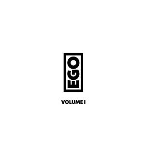 EGO Volume I (Explicit)