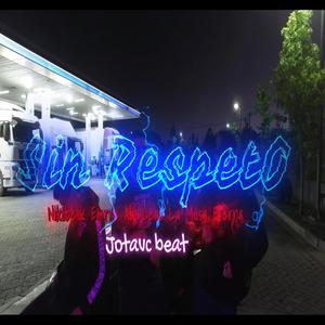 sin respeto (feat. Emrre abi & leas la musa eterna)