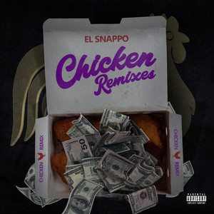 Chicken Remix (feat. Real Boston Richey) (Explicit)