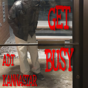 GET BUSY (Explicit)