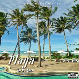 Playa (feat. Joe B) (Explicit)