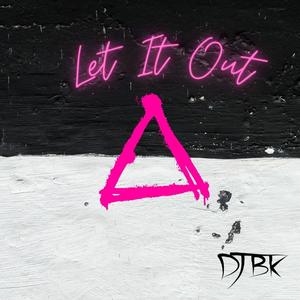 Let It Out