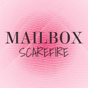 Mailbox Scarefire