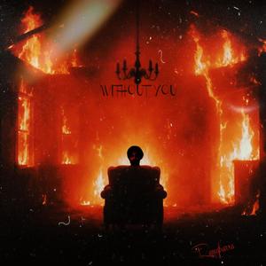 Without you (feat. ohi iqbal) (Explicit)