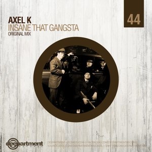 Insane That Gangsta (Original Mix)