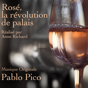 Rosé, la révolution du palais (Bande originale du film)