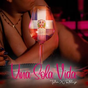 Una Sola Vida (feat. Rblaze)