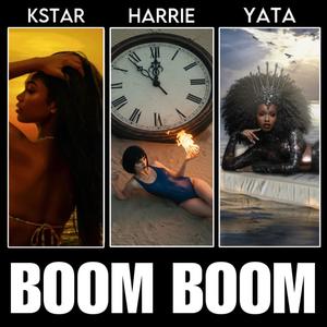 Boom Boom (feat. YATA & Harrie) (Explicit)