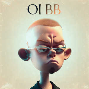 Oi bb (Explicit)