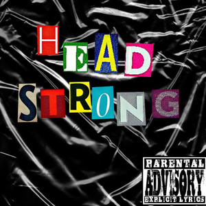 HeadStrong (Explicit)