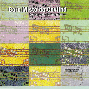 Concerto do 10º Aniversário: Coro Misto da Covilhã