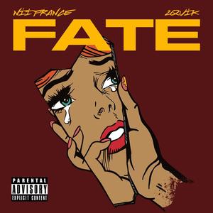 Fate (feat. 2-Quik) (Explicit)