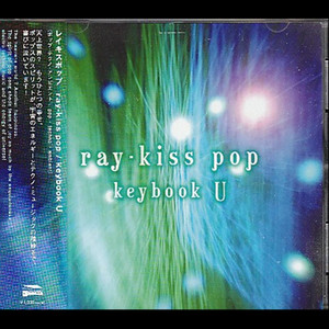 Ray-Kiss Pop