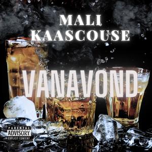 Vanavond (feat. Kaascouse) [Explicit]