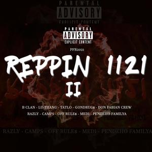 Reppin 1121 II (Explicit)