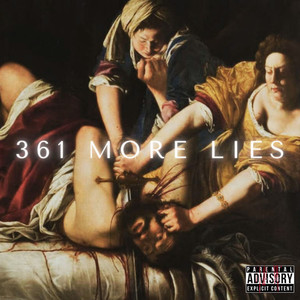 361 More Lies (Explicit)