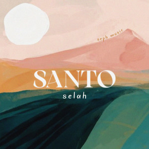 Santo Selah