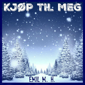 Kjøp Til Meg (Explicit)