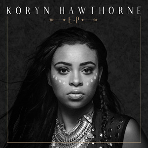 Koryn Hawthorne - EP