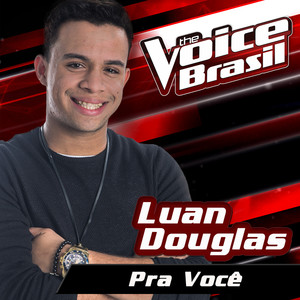 Pra Você (The Voice Brasil 2016)