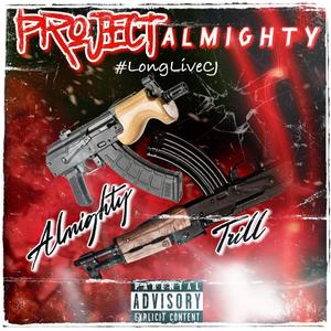 PROJECT Almighty (Explicit)