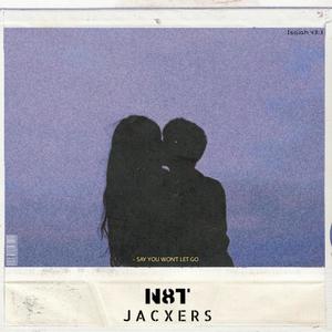 Say you won't let go (Explicit)