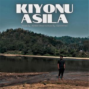 Kiyonu Asila (Explicit)