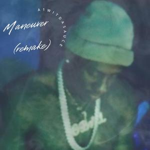 Maneuver (remake) (Radio Edit|Explicit)