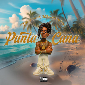 PUNTA CANA (Explicit)