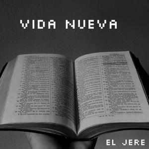 VIDA NUEVA (Explicit)