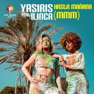 Hasta Manana (Mmm) (Mmm)